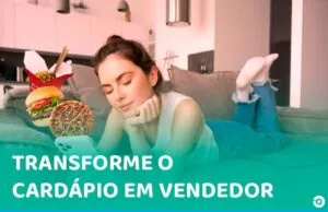 Cardápio Digital: como aumentar as suas vendas em até 40%